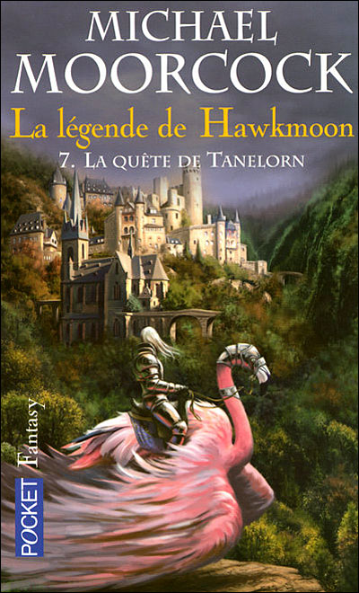 La Légende de Hawkmoon - La Quête de Tanelorn