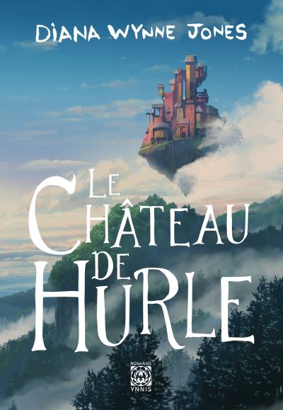 La trilogie de Hurle - Le Château de Hurle