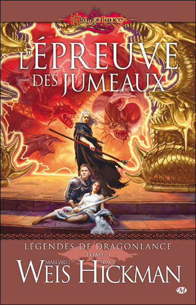 Lancedragon - Légendes de Lancedragon - L’épreuve des jumeaux