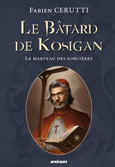 Le Bâtard de Kosigan - Le Marteau des Sorcières