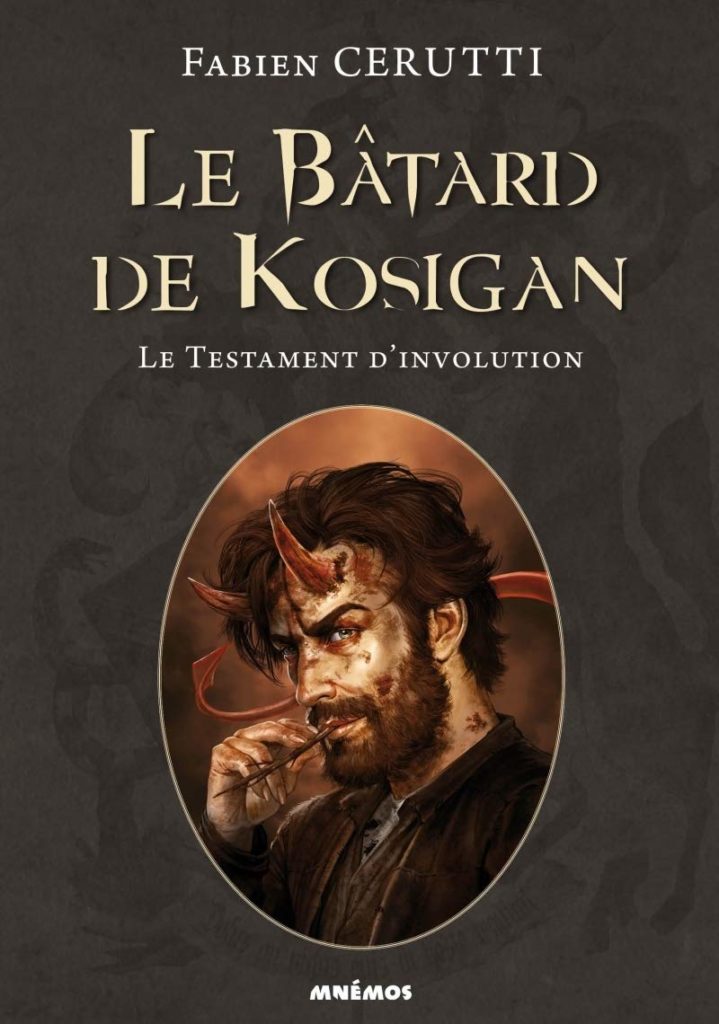 Le Bâtard de Kosigan - Le Testament d'Involution