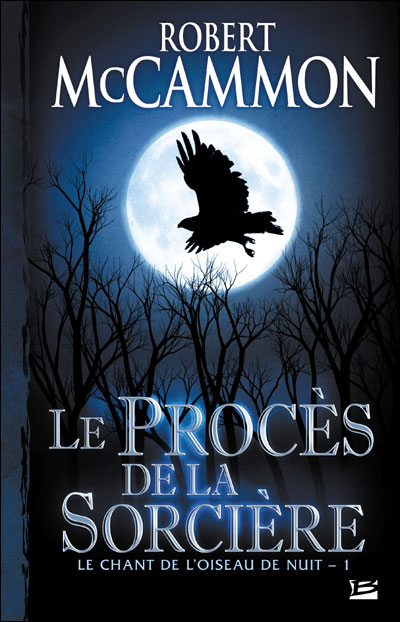 Le Chant de l'oiseau de nuit - Le Procès de la sorcière