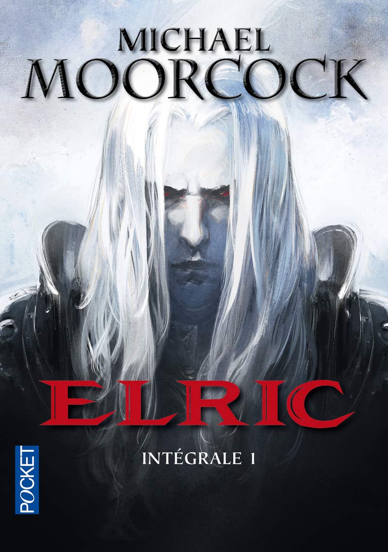 Le Cycle d'Elric - Intégrale 1