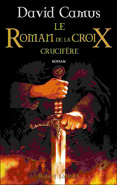 Le Roman de la Croix - Crucifère