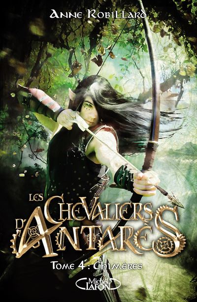 Les Chevaliers d’Antares - Chimères