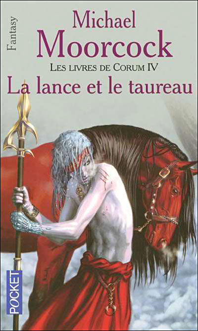 Les Livres de Corum - La Lance et le Taureau