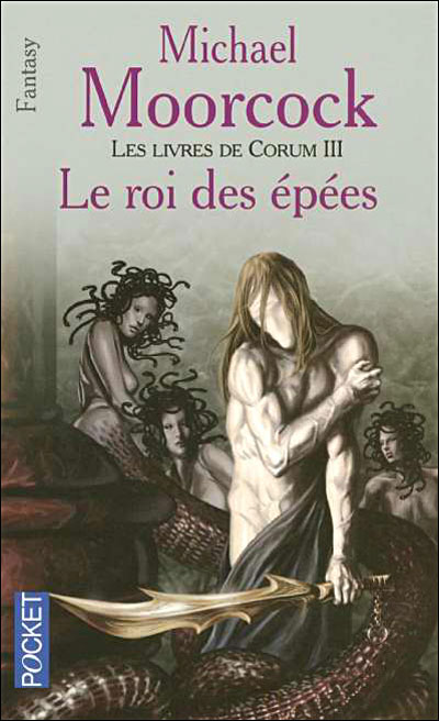 Les Livres de Corum - Le Roi des épées