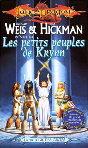 Lancedragon - Contes de Lancedragon - Les petits peuples de Krynn