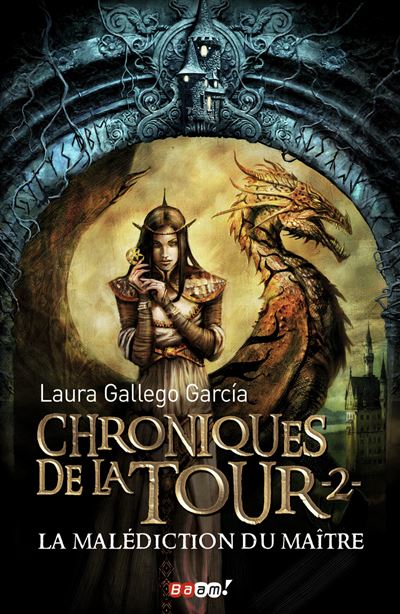 Chroniques de la tour - La Malédiction du maître