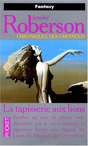 Chroniques des Cheysulis - La Tapisserie aux Lions