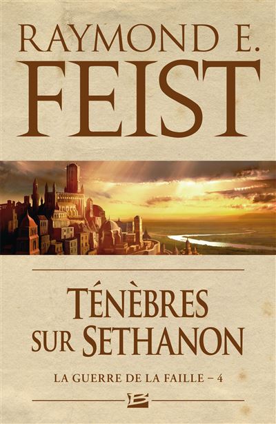 La Guerre de la Faille - Ténèbres sur Sethanon