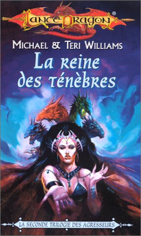 La reine des ténèbres