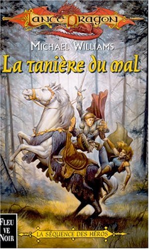 La tanière du mal