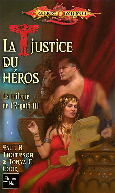 Lancedragon - Trilogie de l'Ergoth - La justice du héros