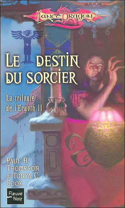 Lancedragon - Trilogie de l'Ergoth - Le destin du sorcier