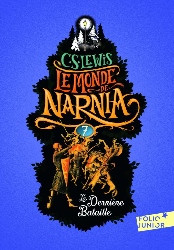 Le Monde de Narnia - La Dernière bataille