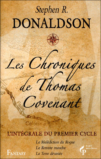 Les Chroniques de Thomas Covenant, L'intégrale du premier cycle