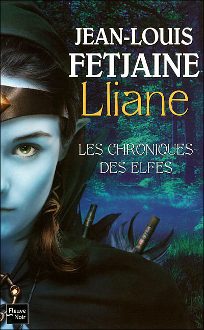 Les Chroniques des elfes - Lliane