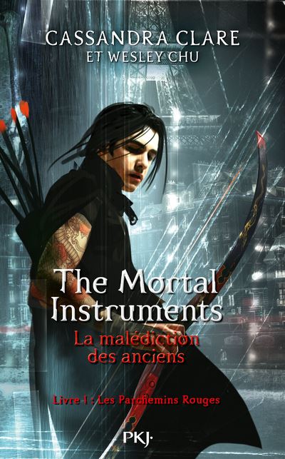 The Mortal Instruments - La malédiction des anciens - Les parchemins rouges