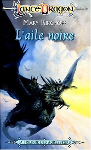 Trilogie des agresseurs - L’aile noire