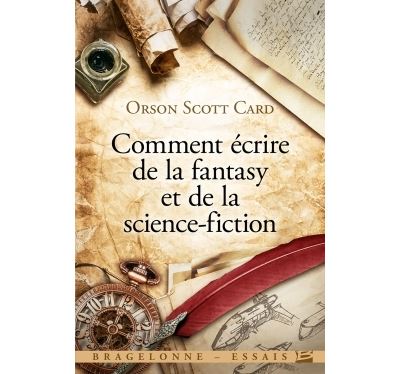 Comment écrire de la fantasy et de la science-fiction