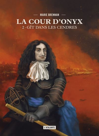 La Cour d'Onyx - Gît dans les cendres