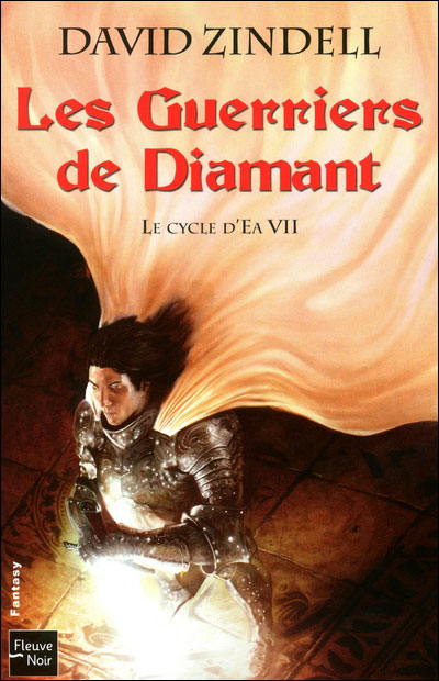 Le Cycle d'Ea - Les guerriers de diamant