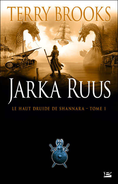 Le Haut Druide de Shannara - Jarka Ruus