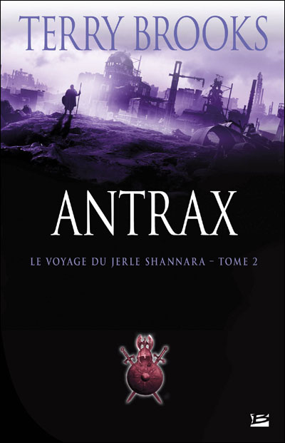 Le Voyage du Jerle Shannara - Antrax