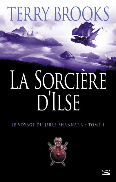 Le Voyage du Jerle Shannara - La sorcière d'Isle