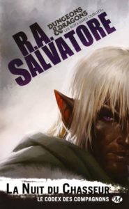 Les Royaumes Oubliés - Le Codex des Compagnons - La nuit du chasseur