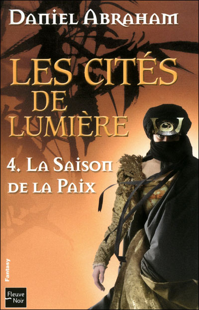 Les cités de lumière - La saison de la paix