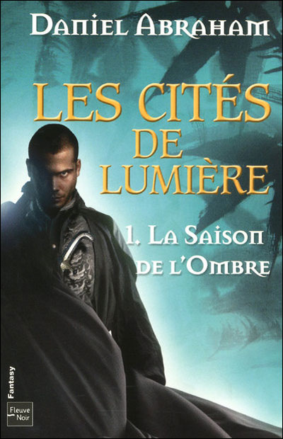 Les cités de lumière - La saison de l'ombre