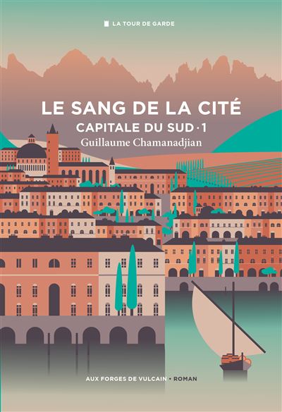 Capitale du Sud - Le Sang de la cité