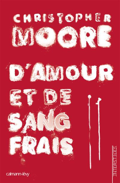 D'Amour et de sang frais