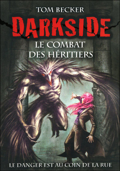 Darkside - Le combat des héritiers