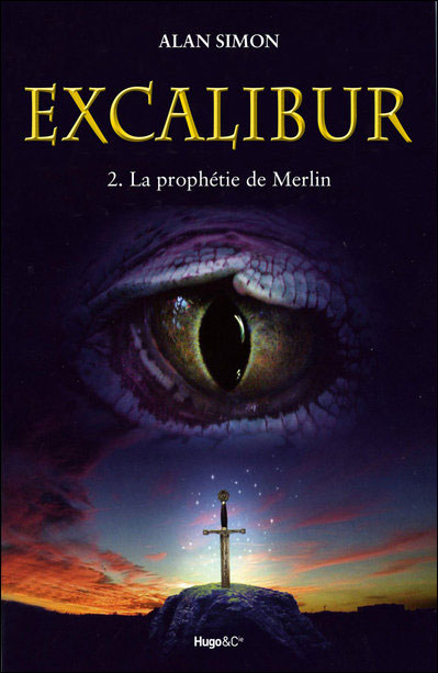 Excalibur - La prophétie de Merlin