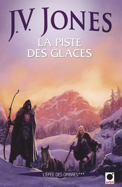 L'Épée des ombres - La piste des glaces