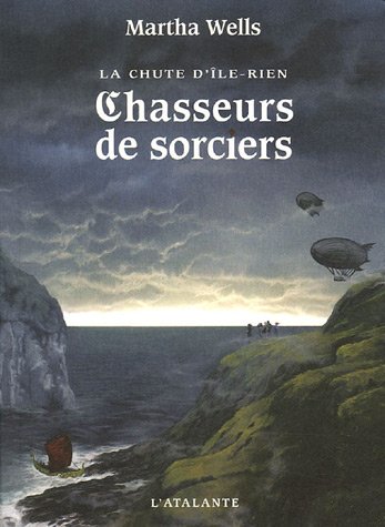 La chute d'Ile-Rien - Chasseurs de sorciers