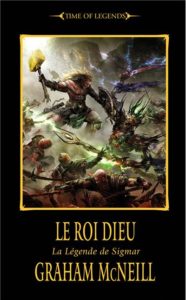 La légende de Sigmar - Le Roi Dieu