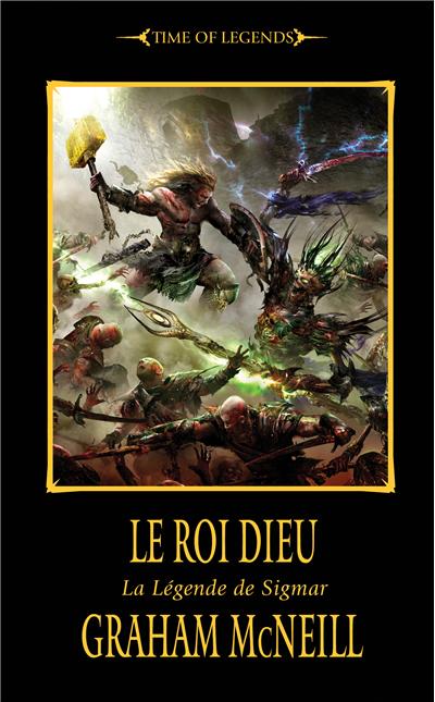 La légende de Sigmar - Le Roi Dieu