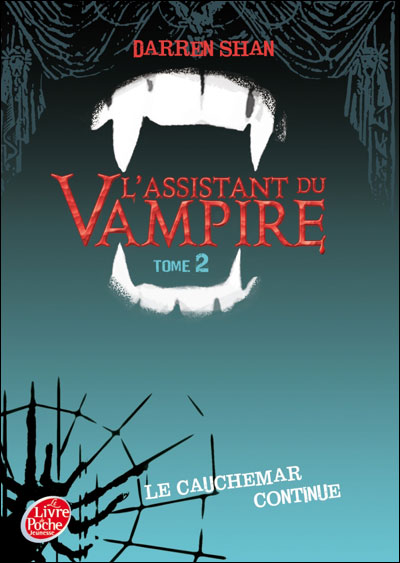 L'assistant du vampire - Le cauchemar continue