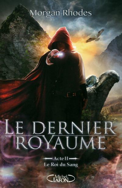 Le Dernier royaume - Le Roi du sang