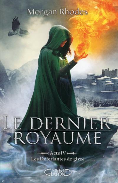 Le Dernier royaume - Les Déferlantes de givre