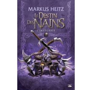 Le Destin des nains - Intégrale