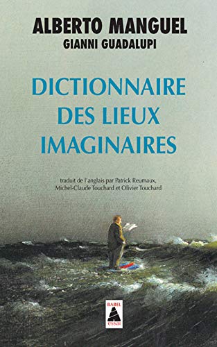 Le Dictionnaire des lieux imaginaires