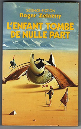 L'Enfant de nulle part - L'enfant tombé de nulle part