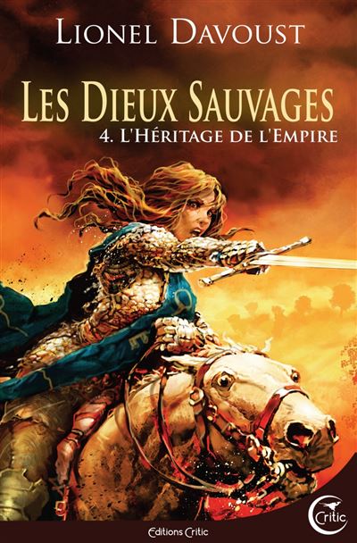 Les Dieux sauvages - L'Héritage de l'Empire