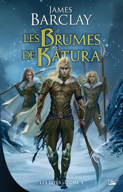 Les Elfes - Les Brumes de Katura