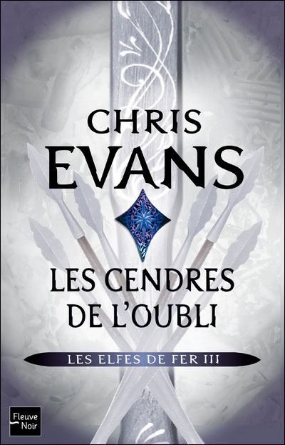 Les Elfes de fer - Les cendres de l'oubli